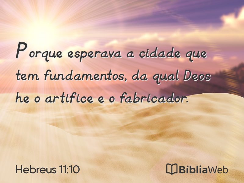 Hebreus 11:10 em imagem para compartilhar