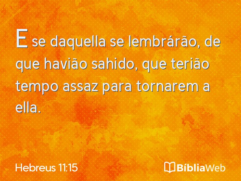 Hebreus 11:15 em imagem para compartilhar