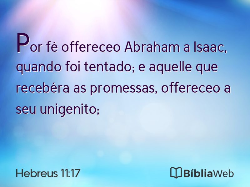 Hebreus 11:17 em imagem para compartilhar