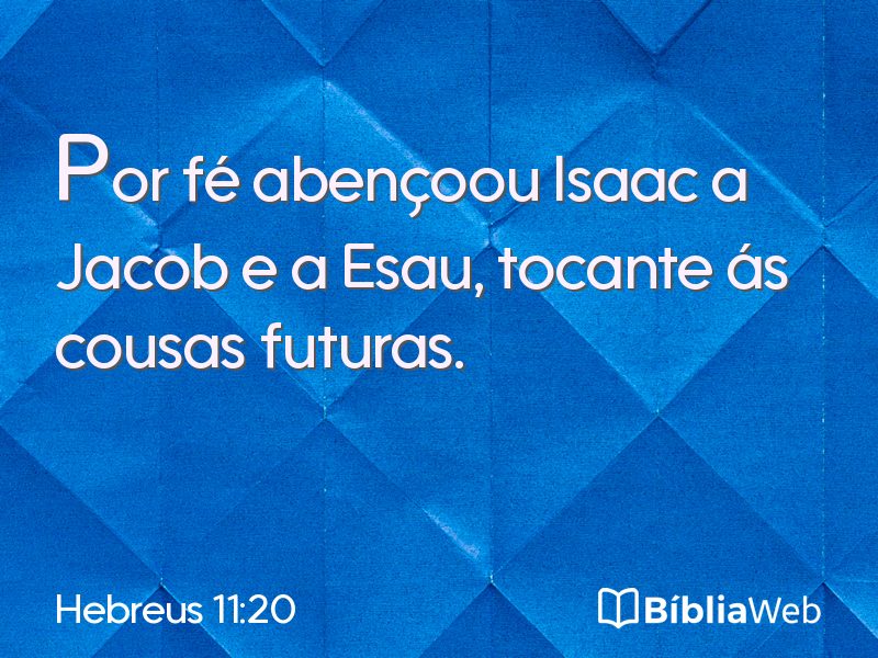 Hebreus 11:20 em imagem para compartilhar