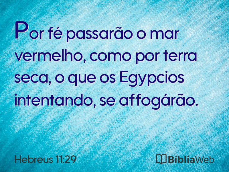 Hebreus 11:29 em imagem para compartilhar