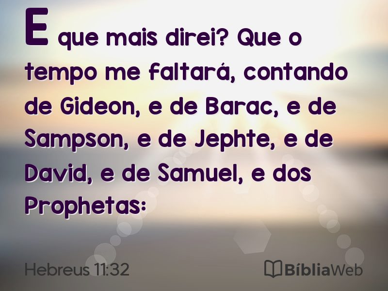 Hebreus 11:32 em imagem para compartilhar