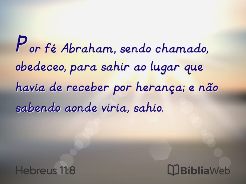 Hebreus 11:8 em imagem para compartilhar