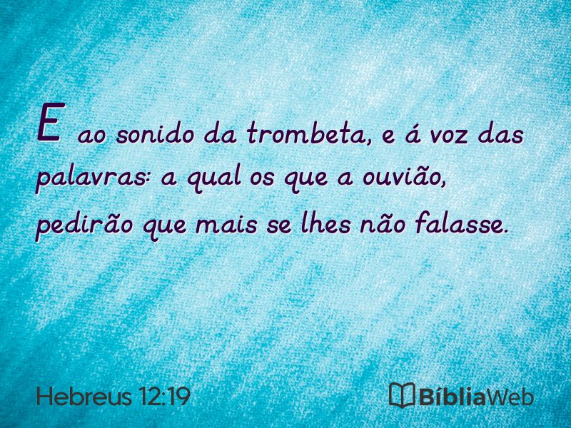 Hebreus 12:19 em imagem para compartilhar