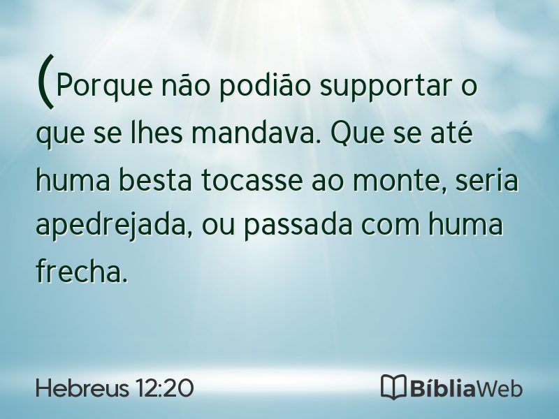 Hebreus 12:20 em imagem para compartilhar