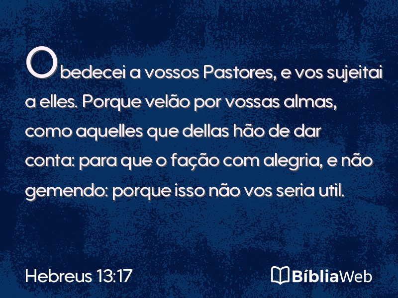 Hebreus 13:17 em imagem para compartilhar