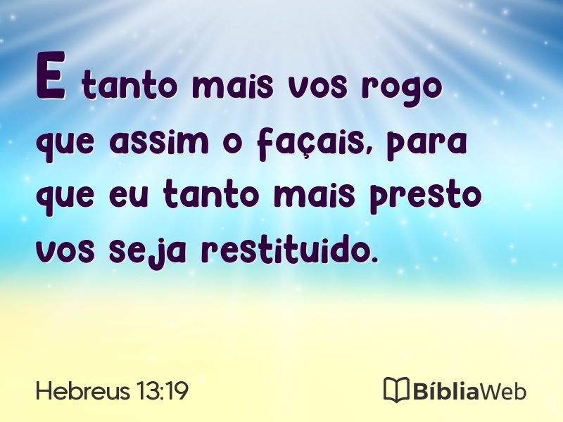 Hebreus 13:19 em imagem para compartilhar