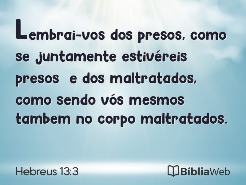 Hebreus 13:3 em imagem para compartilhar