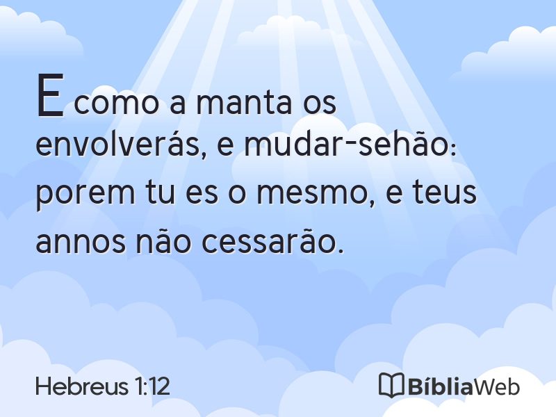 Hebreus 1:12 em imagem para compartilhar