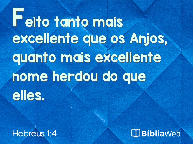 Hebreus 1:4 em imagem para compartilhar