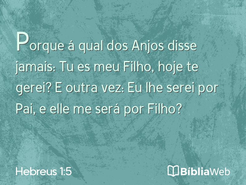 Hebreus 1:5 em imagem para compartilhar