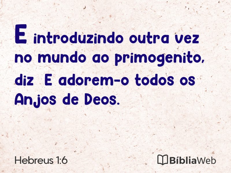 Hebreus 1:6 em imagem para compartilhar