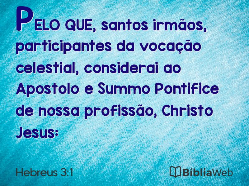 Hebreus 3:1 em imagem para compartilhar