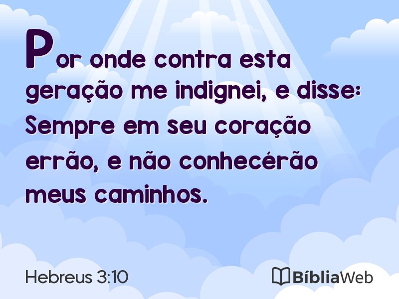 Hebreus 3:10 em imagem para compartilhar
