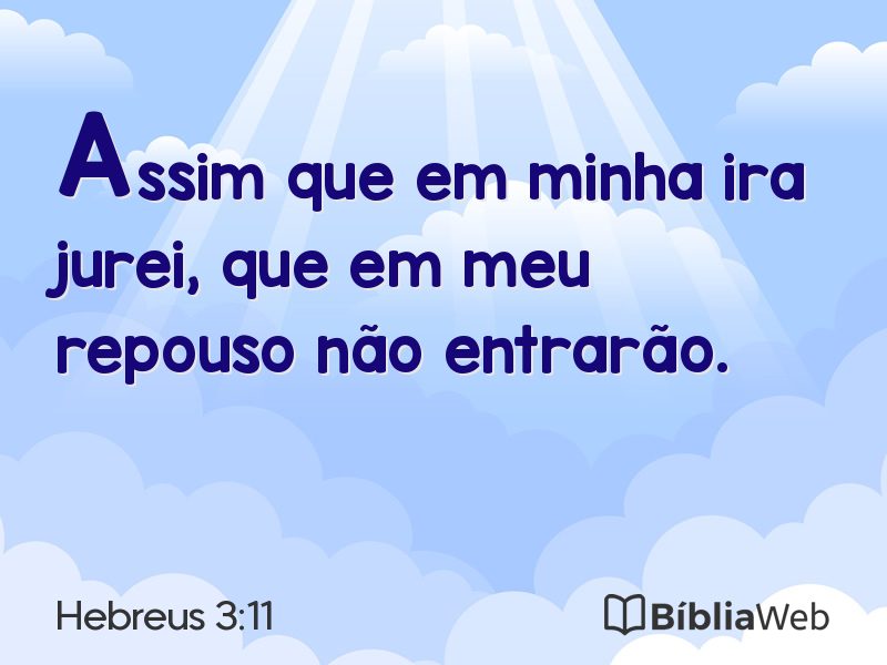 Hebreus 3:11 em imagem para compartilhar