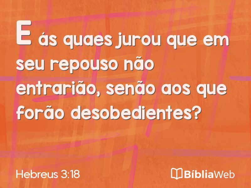 Hebreus 3:18 em imagem para compartilhar