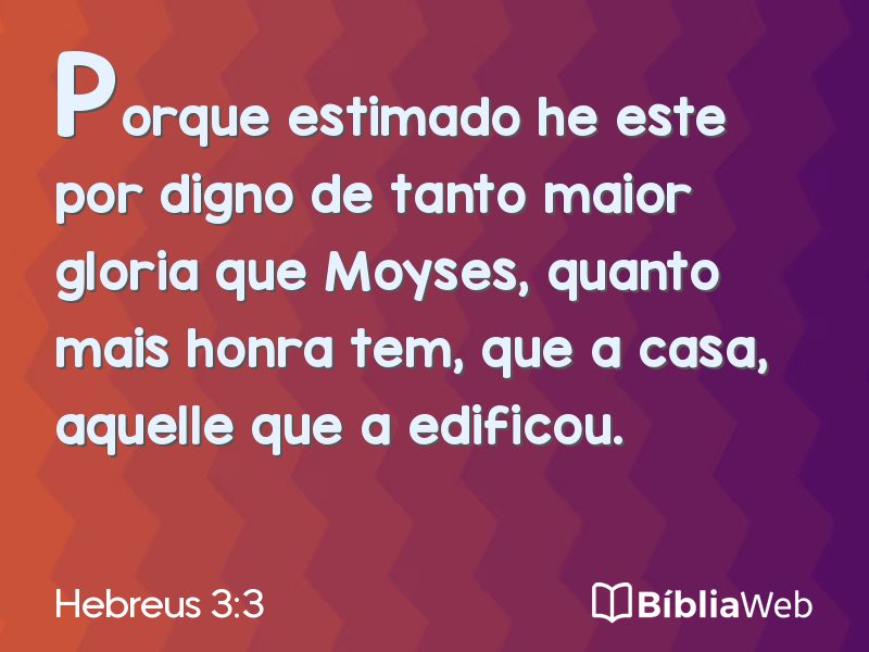 Hebreus 3:3 em imagem para compartilhar