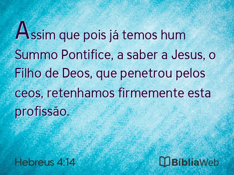 Hebreus 4:14 em imagem para compartilhar