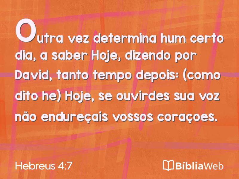 Hebreus 4:7 em imagem para compartilhar