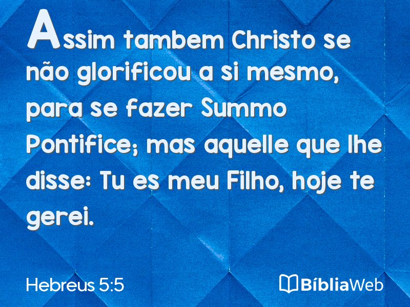 Hebreus 5:5 em imagem para compartilhar