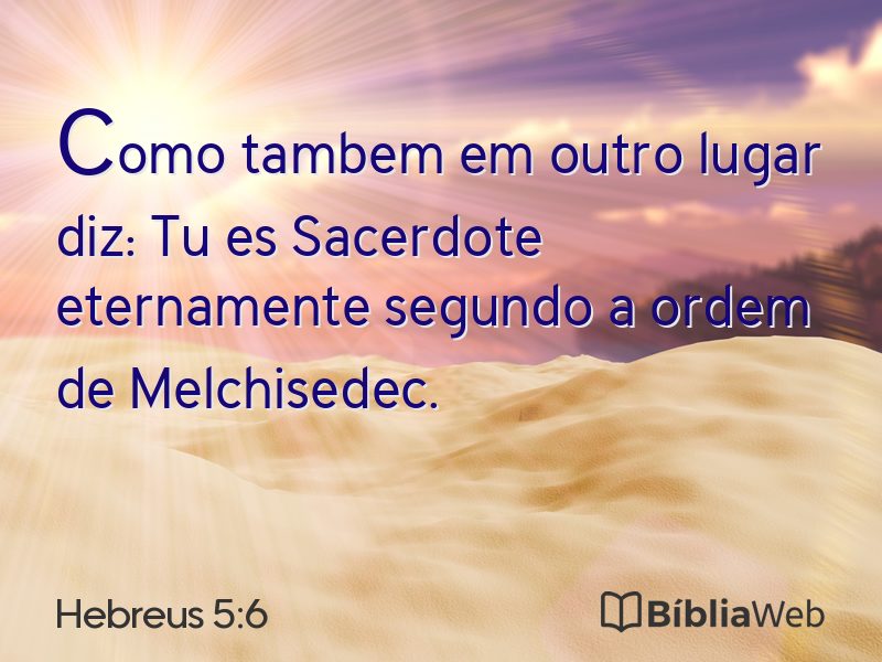 Hebreus 5:6 em imagem para compartilhar