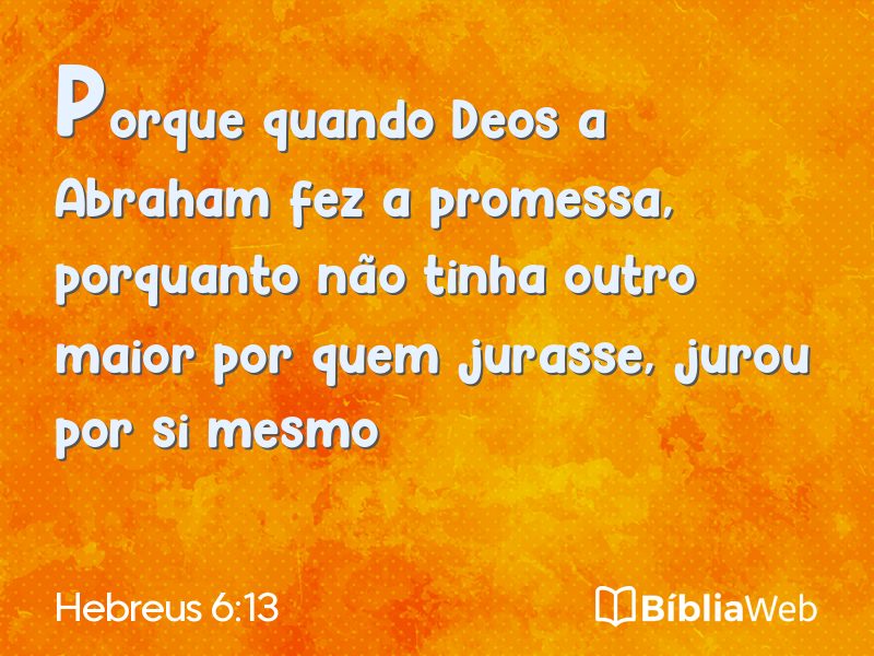 Hebreus 6:13 em imagem para compartilhar