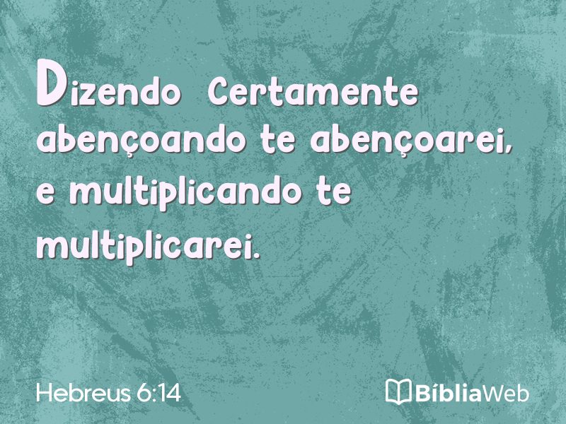 Hebreus 6:14 em imagem para compartilhar