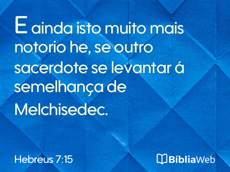 Hebreus 7:15 em imagem para compartilhar