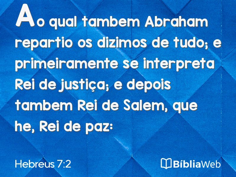 Hebreus 7:2 em imagem para compartilhar