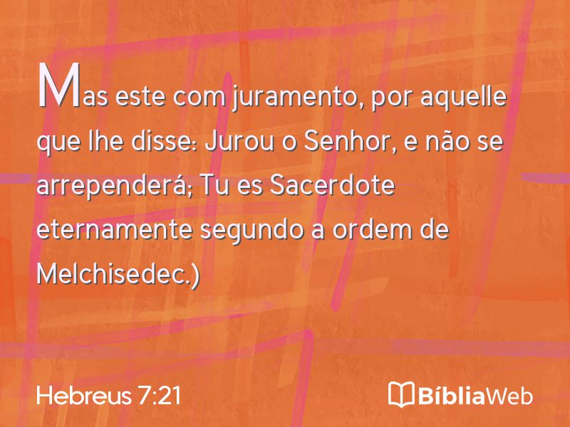 Hebreus 7:21 em imagem para compartilhar