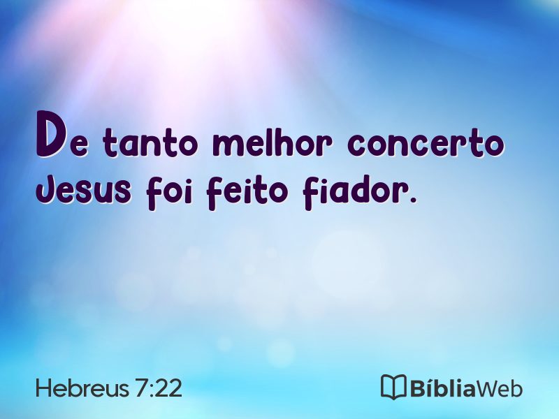 Hebreus 7:22 em imagem para compartilhar