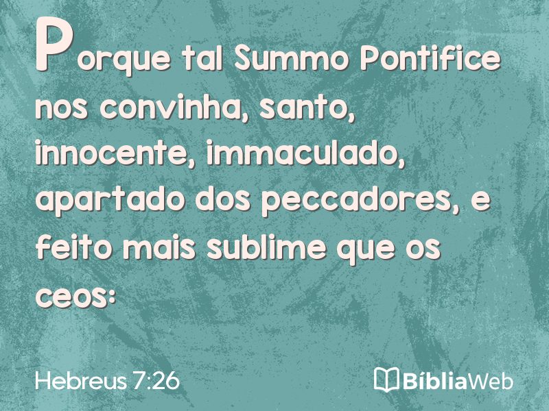 Hebreus 7:26 em imagem para compartilhar