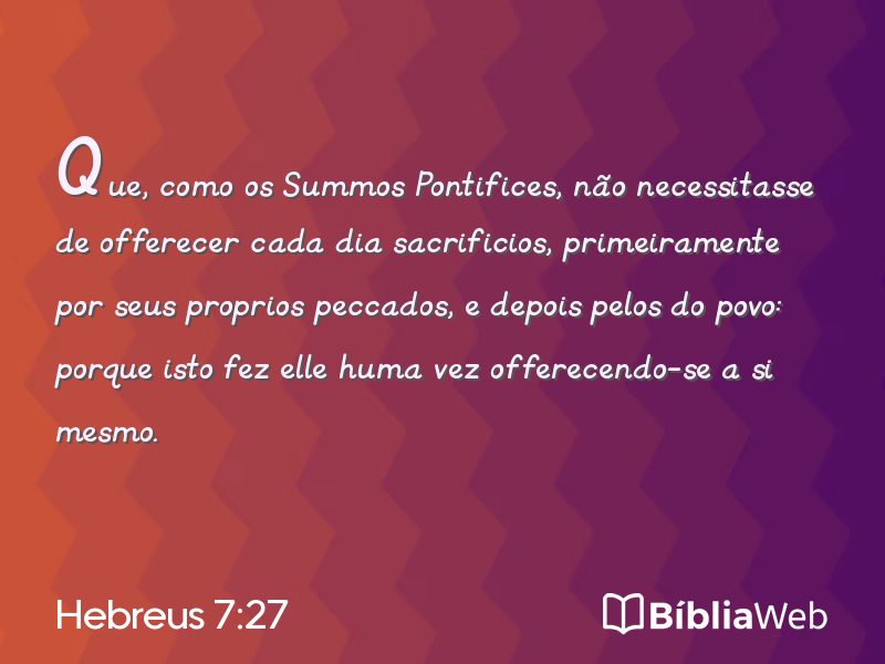 Hebreus 7:27 em imagem para compartilhar