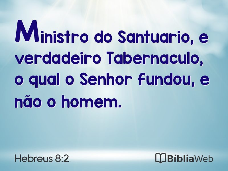 Hebreus 8:2 em imagem para compartilhar