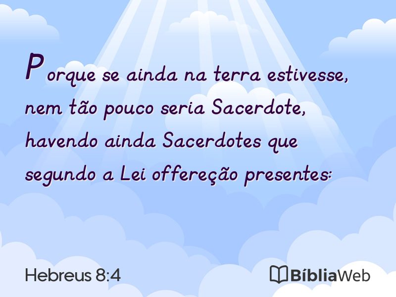 Hebreus 8:4 em imagem para compartilhar