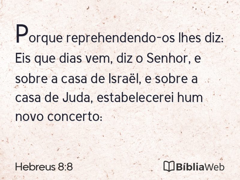 Hebreus 8:8 em imagem para compartilhar