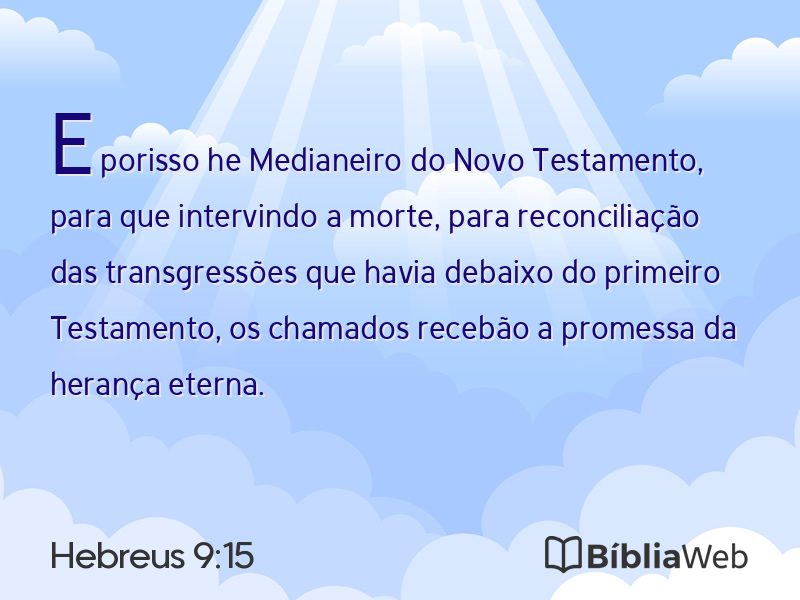 Hebreus 9:15 em imagem para compartilhar