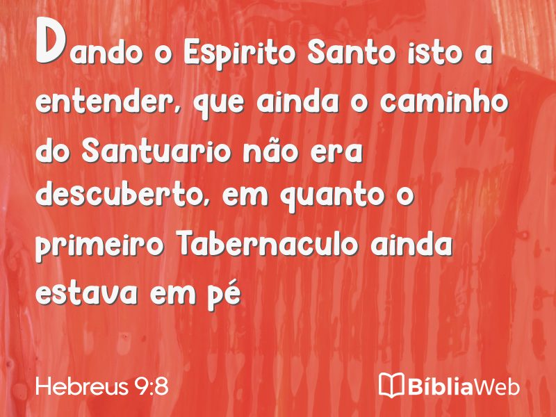Hebreus 9:8 em imagem para compartilhar