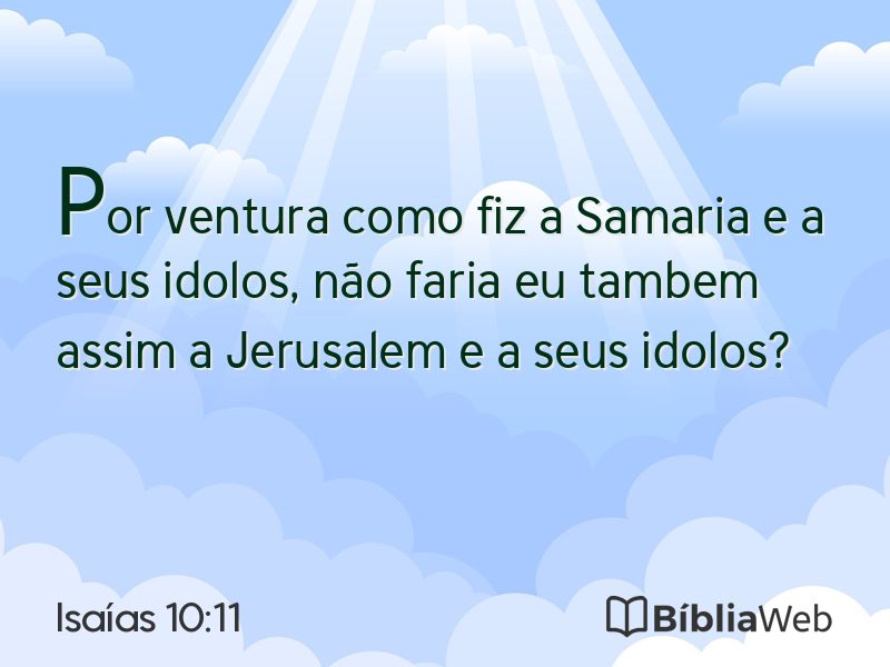 Isaías 10:11 em imagem para compartilhar