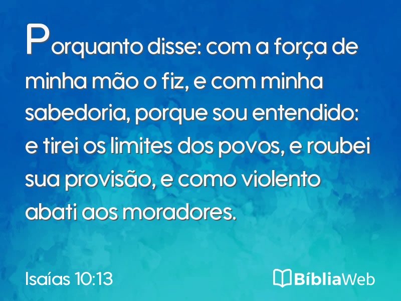 Isaías 10:13 em imagem para compartilhar