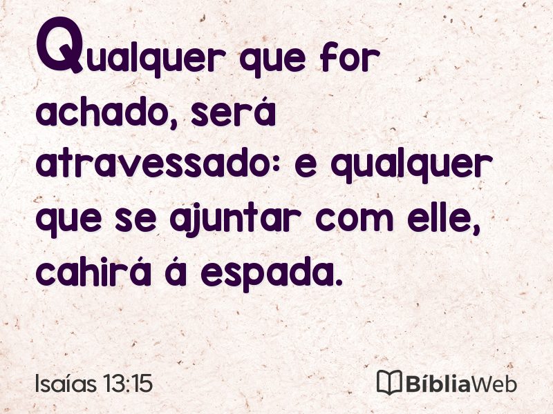 Isaías 13:15 em imagem para compartilhar