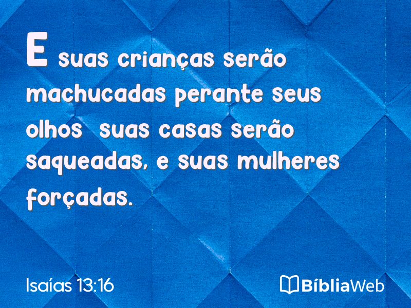 Isaías 13:16 em imagem para compartilhar