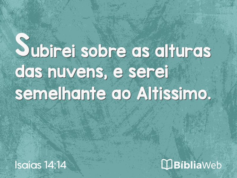 Isaías 14:14 em imagem para compartilhar