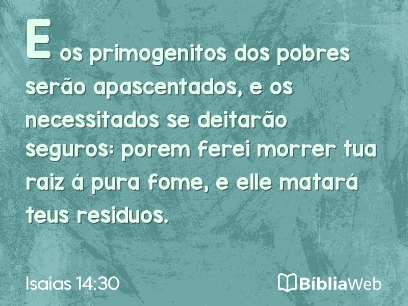 Isaías 14:30 em imagem para compartilhar