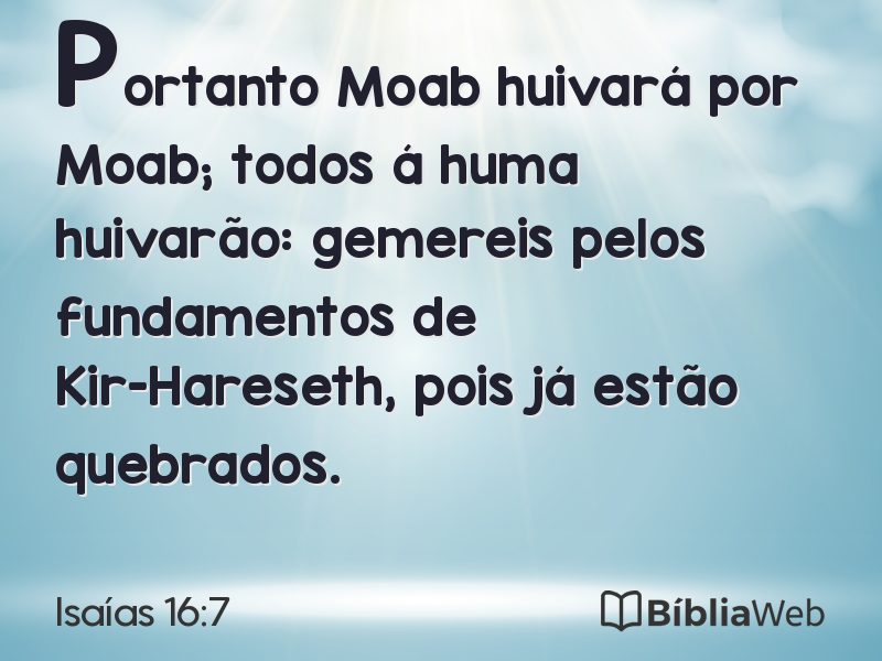 Isaías 16:7 em imagem para compartilhar