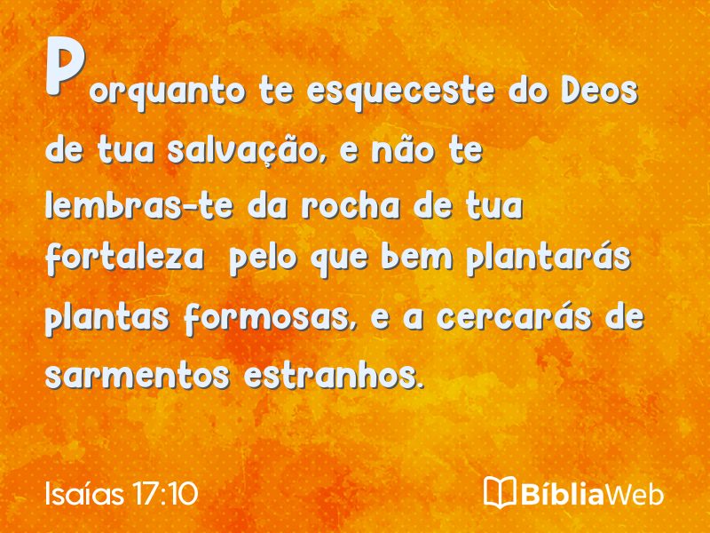 Isaías 17:10 em imagem para compartilhar