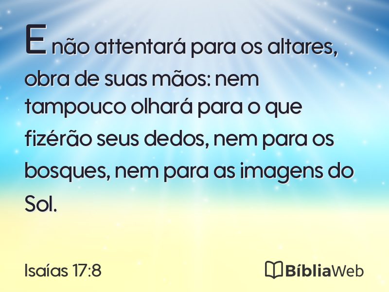 Isaías 17:8 em imagem para compartilhar