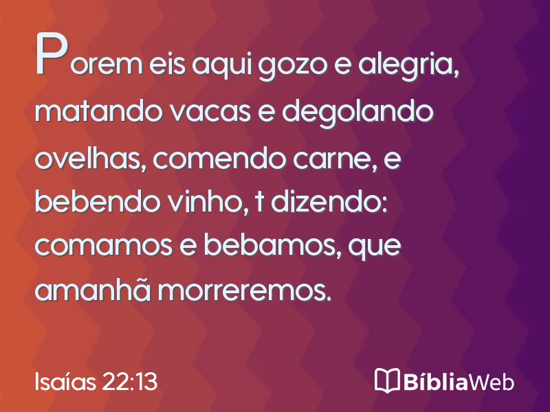 Isaías 22:13 em imagem para compartilhar