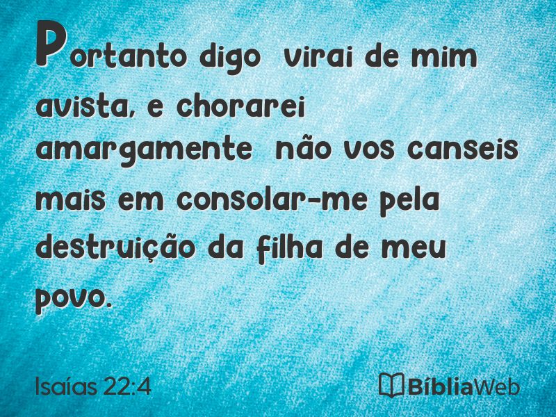 Isaías 22:4 em imagem para compartilhar