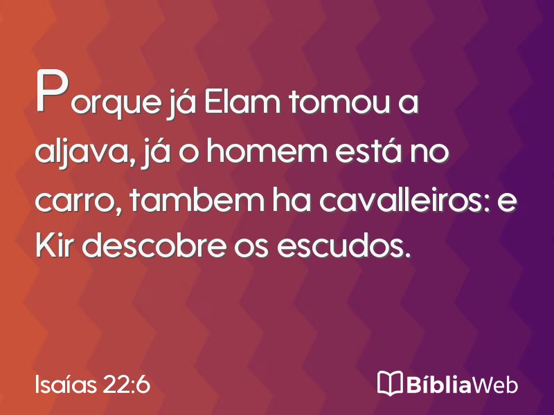 Isaías 22:6 em imagem para compartilhar